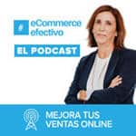 Ecommerce efectivo - Los 20 mejores podcasts de marketing digital en español